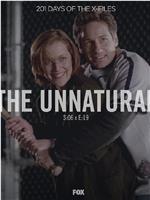 "The X Files" SE 6.20  The Unnatural在线观看