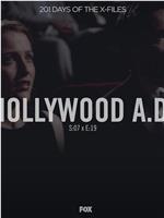 "The X Files" SE 7.19 Hollywood A.D.在线观看