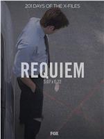 "The X Files" SE 7.22 Requiem