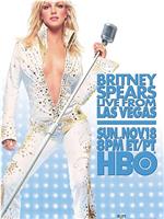 Britney Spears Live from Las Vegas在线观看