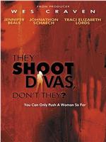 They Shoot Divas, Don't They?在线观看