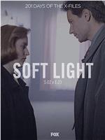 "The X Files"  Season 2, Episode 23: Soft Light