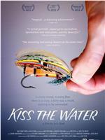 Kiss the Water在线观看