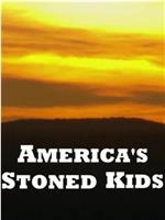 This World: America's Stoned Kids在线观看