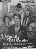 Family Ties Vacation