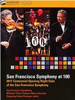 旧金山交响乐团百年纪录片 1911－2011