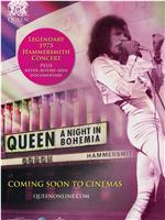 Queen: A Night in Bohemia