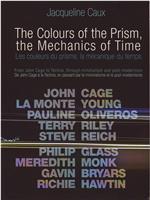 Les couleurs du prisme, la mécanique du temps