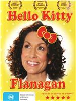 Hello Kitty Flanagan在线观看