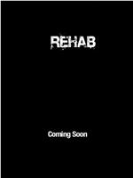 Rehab在线观看