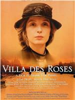 Villa Des Roses在线观看