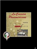 La Carrera Panamericana with Music by Pink Floyd