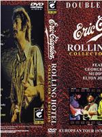 Eric Clapton and His Rolling Hotel在线观看