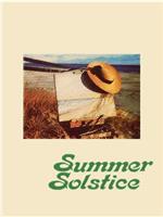 Summer Solstice在线观看