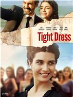 Tight Dress在线观看