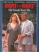 Hart to Hart: Old Friends Never Die在线观看