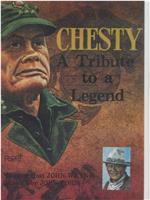 Chesty: A Tribute to a Legend在线观看