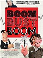 Boom Bust Boom在线观看