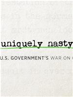 Uniquely Nasty: The U.S. Government's War on Gays在线观看