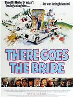 There Goes the Bride在线观看