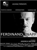 Ferdinand Knapp在线观看