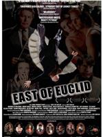 East of Euclid在线观看