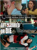 Get Married or Die