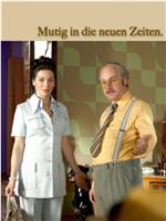 Mutig in die neuen Zeiten - Alles anders在线观看