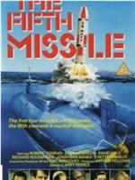 The Fifth Missile