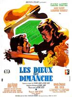 Les dieux du dimanche在线观看