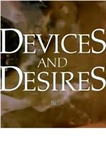 Devices and Desires在线观看