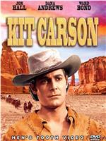 The Adventures of Kit Carson在线观看