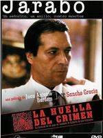 La huella del crimen: Jarabo