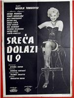 Sreca dolazi u 9