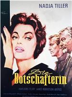 Die Botschafterin在线观看