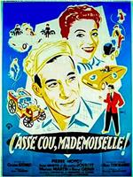 Casse-cou, mademoiselle!在线观看