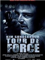 Tour de Force在线观看