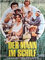 Der Mann im Schilf在线观看