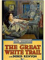 The Great White Trail在线观看