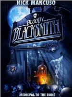 Bloody Blacksmith