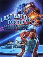 Josh Kirby... Time Warrior: Chapter 6, Last Battle for the Universe