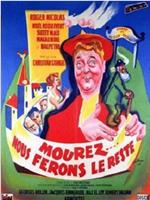 Mourez, nous ferons le reste在线观看