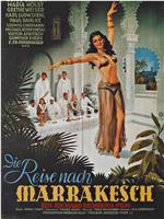 Die Reise nach Marrakesch在线观看