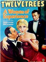 A Woman of Experience在线观看