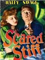 Scared Stiff