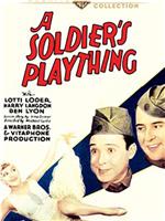 A Soldier's Plaything