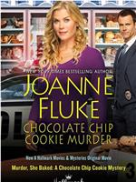 Murder, She Baked: A Chocolate Chip Cookie Mystery在线观看