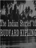 The Indian Tales of Rudyard Kipling