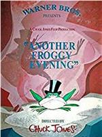 Another Froggy Evening在线观看