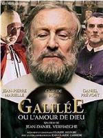 Galilée ou L'amour de Dieu